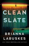 Clean Slate - Brianna Labuskes - 9781662533150
