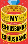 My Ex-Husband's Ex-Husband - Rachel Cohn ; Melissa de la Cruz - 9781662533426