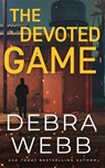 The Devoted Game - Debra Webb - 9781662534454