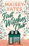 First Witches Club - Maisey Yates - 9781662535451