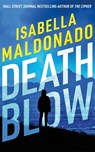 Death Blow - Isabella Maldonado - 9781662536656