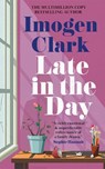 Late in the Day - Imogen Clark - 9781662537028