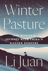 Winter Pasture - Li Juan - 9781662600333