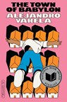 The Town of Babylon - Alejandro Varela - 9781662601033