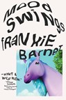 Mood Swings - Frankie Barnet - 9781662603129