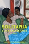 Solitaria - Eliana Alvez Cruz - 9781662603327