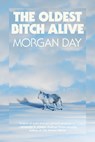 The Oldest Bitch Alive - Morgan Day - 9781662603372