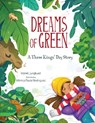 Dreams of Green: A Three Kings' Day Story - Mariel Jungkunz - 9781662620379