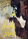 Her Muddy Majesty of Muck - Beatrice Alemagna - 9781662641305