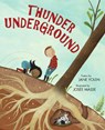 Thunder Underground - Jane Yolen - 9781662660054