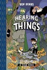 Hearing Things - Ben Sears - 9781662665424