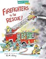 Firefighters to the Rescue! - R. W. Alley - 9781662670275