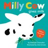 Milly Cow Gives Milk - Deborah Chancellor - 9781662670640