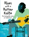 Blues with a Butter Knife: The Unstoppable Music of Cedell Davis - Jason Peterson - 9781662681011