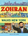 Zohran Walks New York - Millie Von Platen - 9781662681554