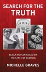 Search for the Truth - Michelle Graves - 9781662930522