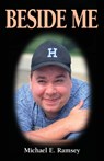 Beside Me! - Michael E. Ramsey - 9781662955174