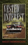 Vested Interest - Bailey Herrington - 9781662956942
