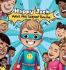 Happy Jack and his Super Smile - Angela Foti - 9781662957857