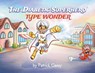 The Diabetic Superhero: Type Wonder - Patrick Casey - 9781662958137