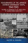 Remembrances of the Japanese American Internment Camps, 1942-1945 - Walter M. Imahara ; David E. Meltzer - 9781662963056