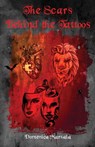 The Scars Behind the Tattoos - Domenica Marsala - 9781662964275