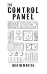 The Control Panel - Justin Martin - 9781662972539
