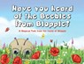 Have you heard of the Beebles from Blopple?: A magical tale from the world of Blopple - Kelly Nierman - 9781662973291