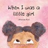 When I was a Little Girl - Mtende Roll - 9781662973505