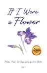 If I Were a Flower - Evie Barton - 9781662976230