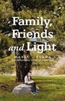 Family, Friends and Light - Marie - Elena - 9781663267597