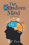 The Random Mind - S P Ford - 9781663278760