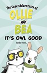It's Owl Good - Renée Treml - 9781663977175