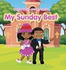 My Sunday Best - Bertha White ; Tracy Smith - 9781664119420