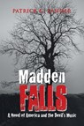 Madden Falls - Patrick G Zander - 9781664191914