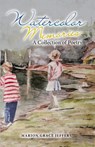 Watercolor Memories - Marion Grace Jeffers - 9781664283534