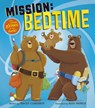 Mission: Bedtime: This Cover Glows in the Dark! - Tracey Corderoy - 9781664300569