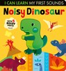 Noisy Dinosaur: I Can Learn My First Sounds - Lauren Crisp - 9781664350694