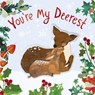 You're My Deerest - Harriet Evans - 9781664351707