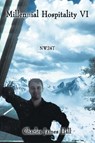 Millennial Hospitality Vi - Charles James Hall - 9781665504676