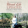 A Blessed Life Updated - SCHNEIDER,  Linda Anne Monica - 9781665543323