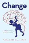 Change - Maha Essa Al a Anzy - 9781665588867