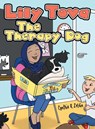 Lily Tova the Therapy Dog - Cynthia R Zeldin - 9781665711074