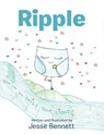Ripple - Jesse Bennett - 9781665730211