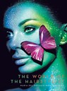 The World of the Hairstylist - Maria del Rosario Moncada Diaz - 9781665734363