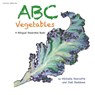 Abc Vegetables - Abécédaire Des Légumes - Michelle Marcotte ; Joël Beddows - 9781665734462