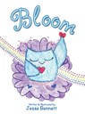 Bloom - Jesse Bennett - 9781665766913