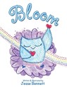 Bennett, J: Bloom - Jesse Bennett - 9781665766920