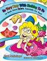 So Very Busy With Nothing To Do - Elena Schietinger - 9781665769655