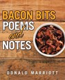 BACON BITS - Donald Marriott - 9781665779371